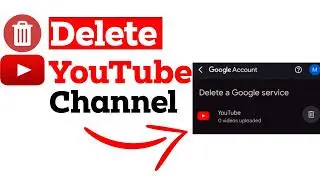 How to Delete Youtube Channel Permanently on phone | Youtube Channel Delete Kaise Kare