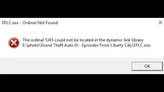 حل مشكلة GTA IV The ordinal Could Not Be Located