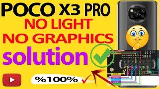 POCO X3 PRO display light solution || no display graphics solution %1000%..ok