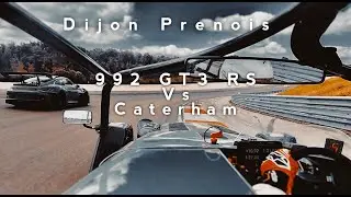 Porsche 992 GT3 RS vs Caterham - Dijon Prenois @journeecircuit