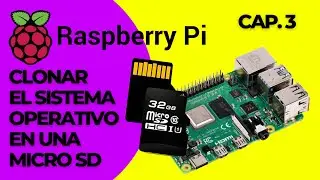 Raspberry Pi 4. Raspberry Pi 5. Raspberry Pi OS. Clonar o duplicar el Sistema Operativo en una SD