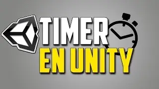 Como hacer un TImer -- Unity 3d