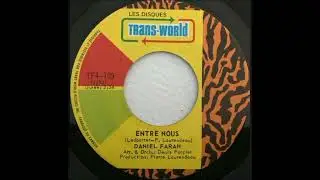 Daniel Farah - Entre Nous (Cotton Fields)