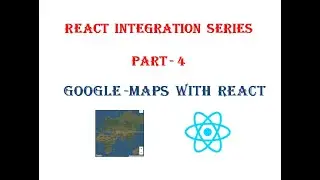 Google Maps Using React