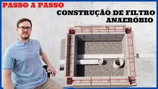 PASSO A PASSO COMO CONSTRUIR UM FILTRO ANAERÓBIO