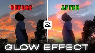 Glow effect in capcut || Cinematic glow effect capcut || SE Tutorials