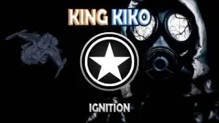 King Kiko - Ignition