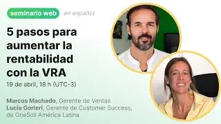 5 pasos para aumentar la rentabilidad del campo con la VRA — OneSoil seminario web (2023-04-19)