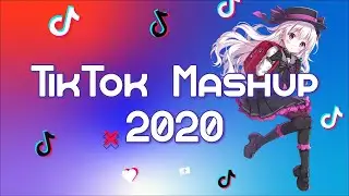 TikTok Mashup 2020 💛 NOT CLEAN 💛