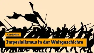 Vom Hochimperialismus zum ersten „modernen“ Krieg - Geschichte Abitur  einfach erklärt