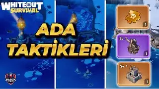 DETAILED GUIDE OF ISLAND TACTICS - WHITEOUT SURVIVAL
