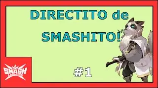 Jugamos un Smashito? - Smash Legends [gameplay español]