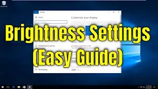 How To Adjust Screen Brightness In Windows 10