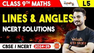 Class 9 Maths: Lines and Angles L5 |  NCERT Solutions | UMANG | Kuldeep Sir