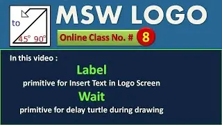 Label & Wait Command in MSW Logo,  MSW Logo Tutorial for beginners @Bengali Computer by Subhajit Das