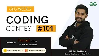 GFG Weekly Coding Contest - 101 Post Analysis | GeeksforGeeks Practice