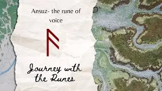 Ansuz - journey with the rune of voice
