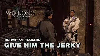 Wo Long: Fallen Dynasty - Hermit of Tianzhu Location To Give Detox Jerky