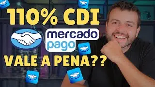110% CDI MERCADO PAGO VALE A PENA? 4 INVESTIMENTOS QUE RENDEM MAIS QUE O MERCADO PAGO COM 110% CDI
