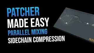 FL Studio Patcher Beginner Tutorial | Introduction To Effects, Sidechain, Parallel Mixing