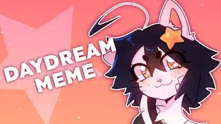 • 🌤️ ˚₊‧𐐪 Daydream Meme ★ Kinoko-San ୨୧