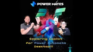 Did you say Copilot for Power Automate Desktop?  