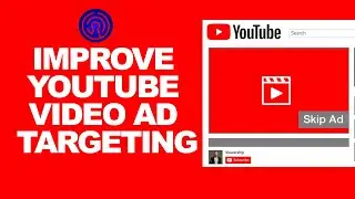Tips to Improve YouTube Video Ad Targeting  - Digitan