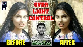 DSLR Over Light Control Edius Grass Valley | Class 15 | Film Editing School