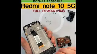 Xiaomi Redmi Note 10 5G - Full Disassembly