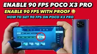 Poco x3 Pro Enable 90 FPS With Proof | How to Get 90 FPS on Poco X3 Pro MIUI 12.5 New Update|