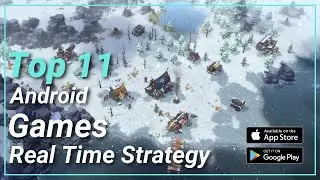 Top 11 Most Addictive Real-Time Strategy (RTS) Games on Android