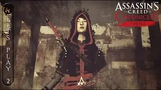 Assassin's Creed Chronicles China - Walkthrough Part 2 FULL GAME - No Commentary
