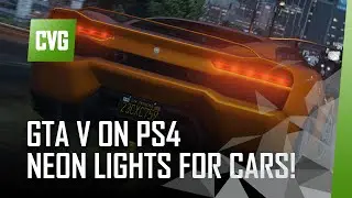 GTA V on PS4 - NEW Vehicle Customisation and Neon Lights!
