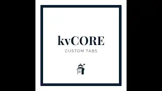 kvCORE: How to Add Custom Tabs to Website