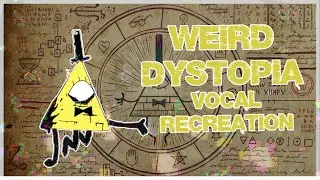 Weird Dystopia FLP Vocal Recreation | Friday Night Funkin' vs Pibby Bill Cipher - Glitched Legends