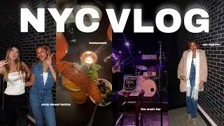 NYC VLOG | live music bar, new restaurants, nightlife