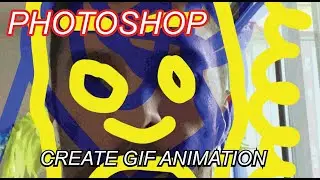PHOTOSHOP: How to Create a GIF Animation