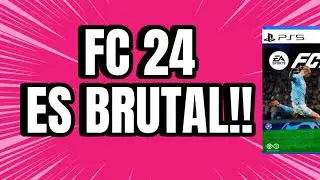 FC 24 Es más Real que la Realidad