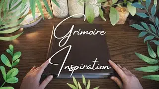 FULL Grimoire Walk-Through: Inspiration & Tips For Your Grimoire or Book Of Shadows