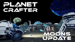 Planet Crafter - Moons Update - Our First Visit To Selenea [E2]