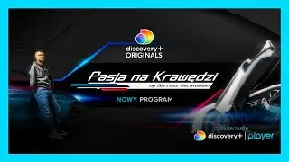 Pasja na Krawędzi by Bartosz Ostałowski od teraz w Discovery+ na Player.pl!