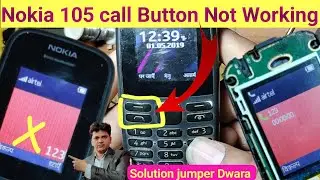 Nokia 105 [AT-1203] Calling Button Not Working / Nokia 105 keypad jumper Dwara Problem Solve 💯% | Bh