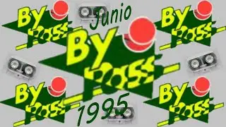 𝗕𝘆-𝗣𝗮𝘀𝘀 - 𝗝𝘂𝗻𝗶𝗼 𝟭𝟵𝟵𝟱