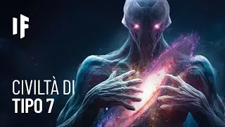 Cosa succederebbe se l'umanità fosse una civiltà di Tipo VII