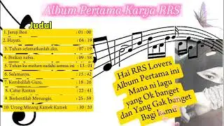 Kumpulan Lagu Keren / Album Pertama Karya RRS / lagu caffe