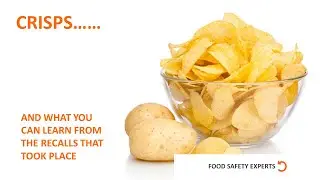 Crisps...What can you learn from the recalls that took place