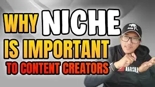 Why Niche is Important to Content Creators