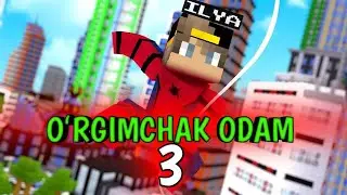 Õrgimchak odam xayoti 3 qism. Ilya_Minecraft