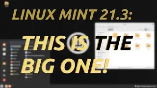 New Linux Mint is out: This is the big one!