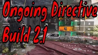 The Division 2 Ongoing Directive Build 2.1
